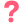 question :?: